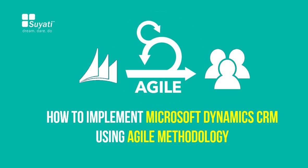 implement microsoft dynamics using agile methodology