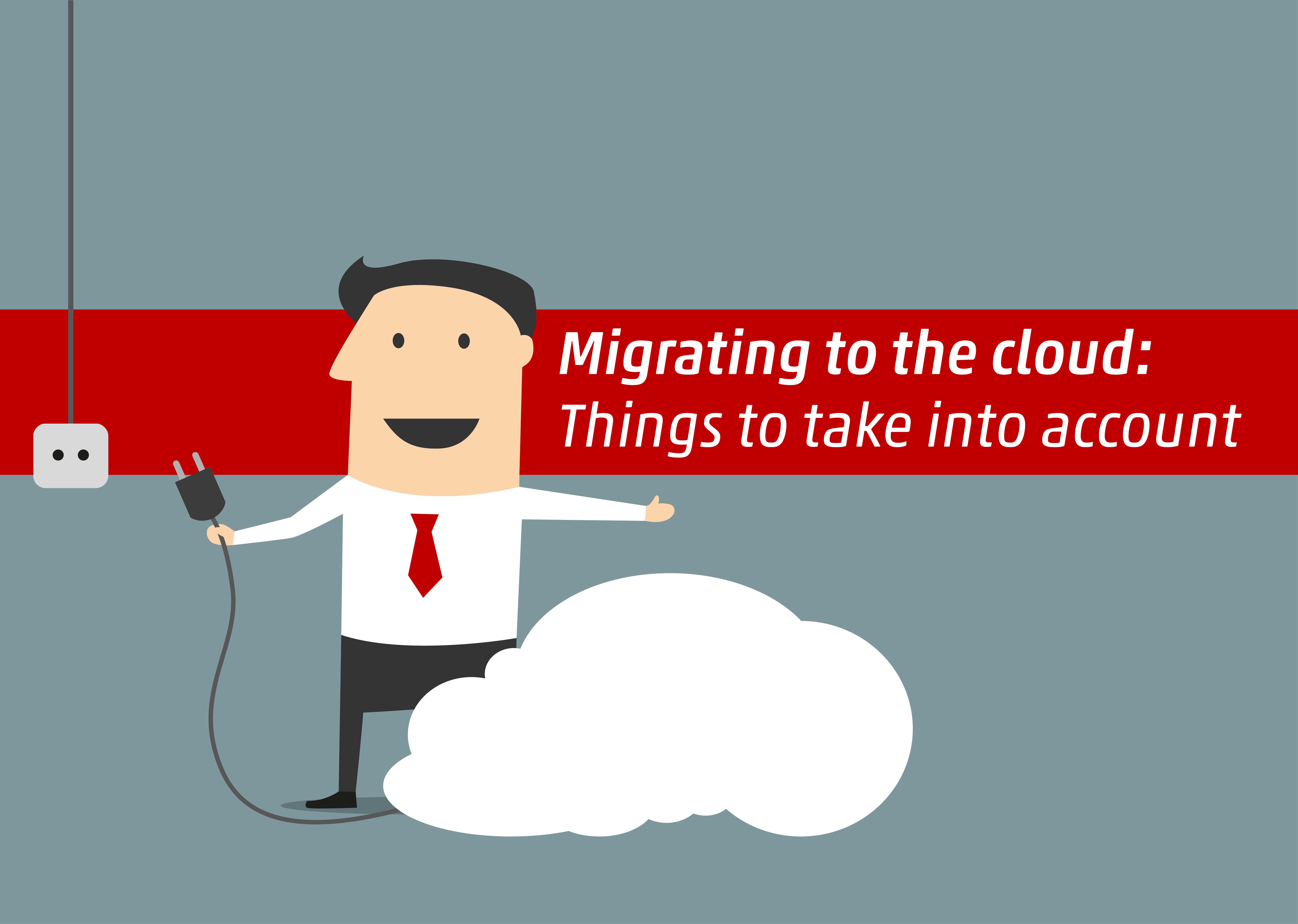Migrating to cloud