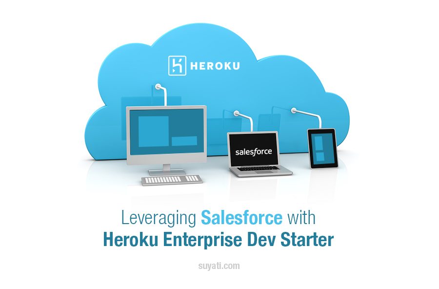 Leveraging Salesforce with Heroku Enterprise Dev Starter