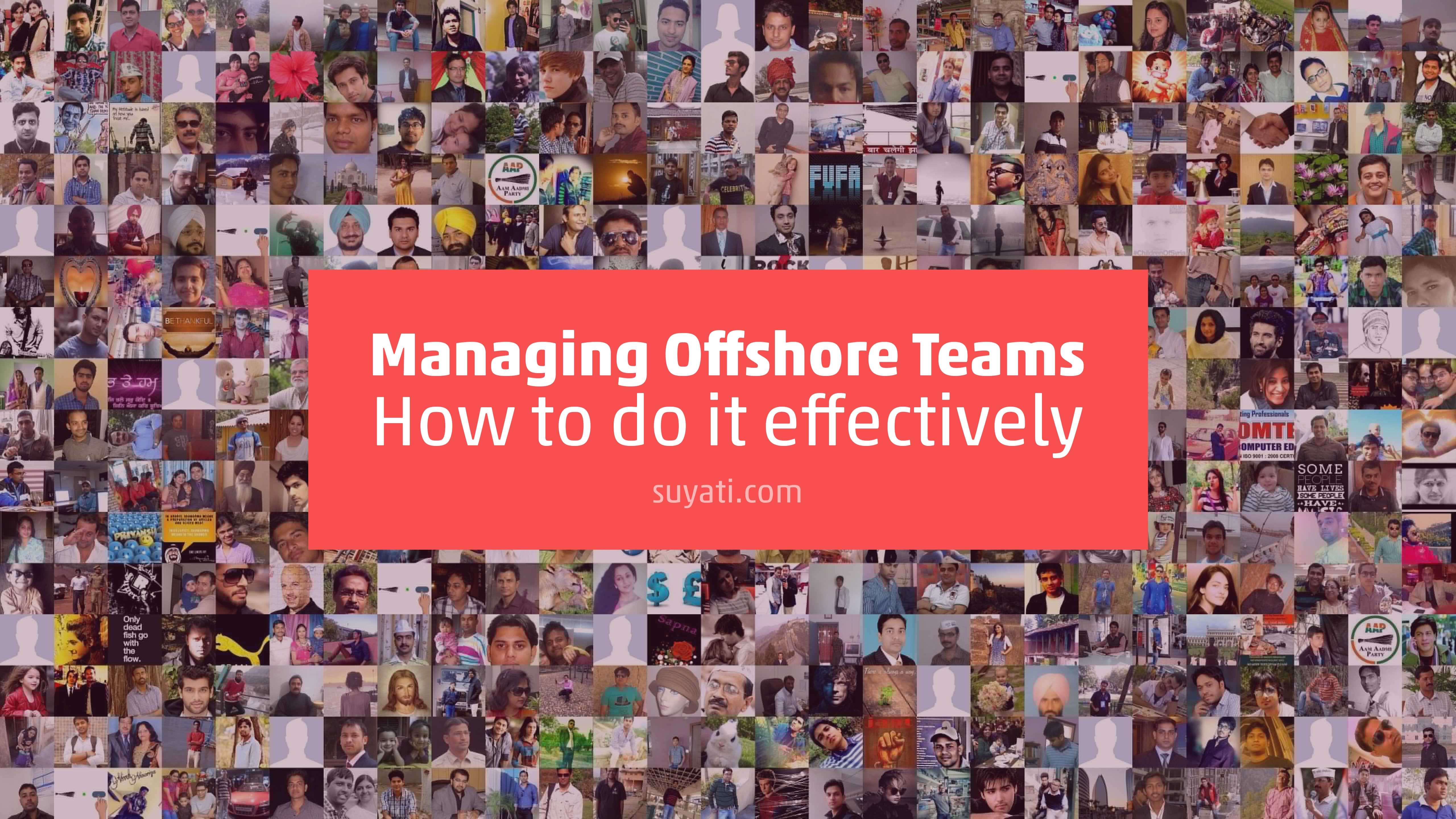 How to Improve Your Offshore Team