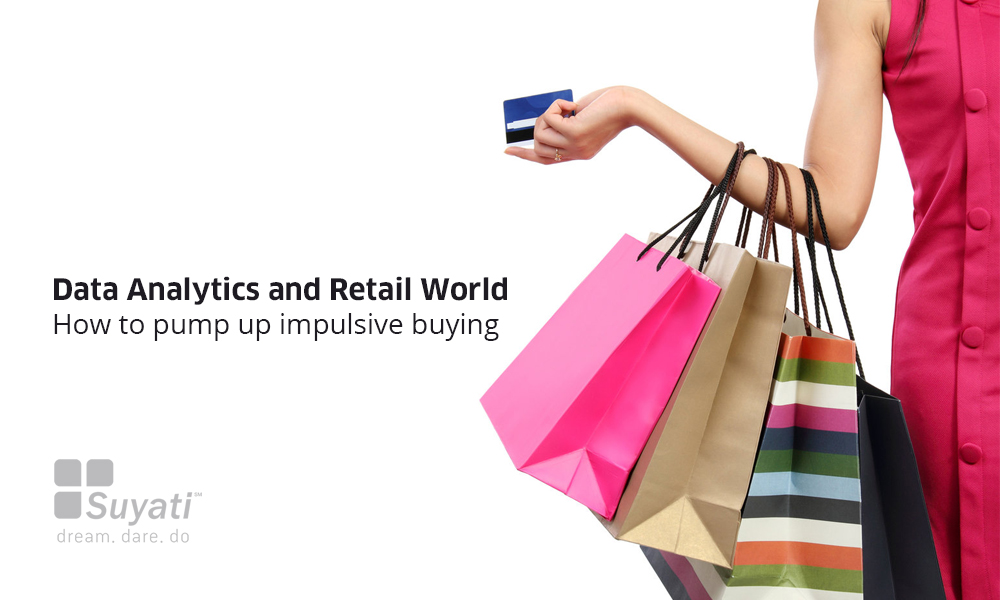 How data analytics increases impulsive buying in retail