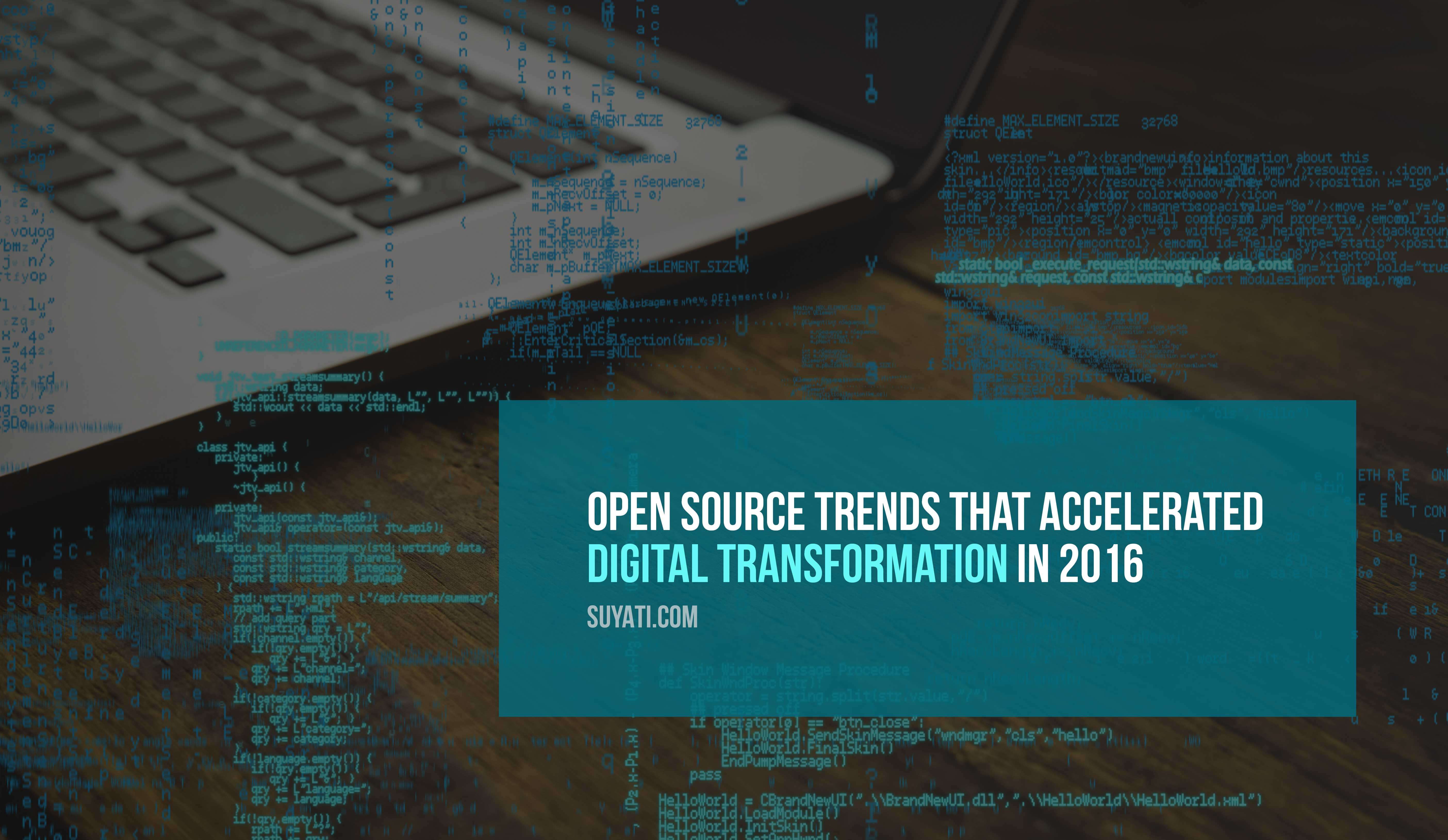 whats-happening-with-open-source-technology-at-the-end-of-2016