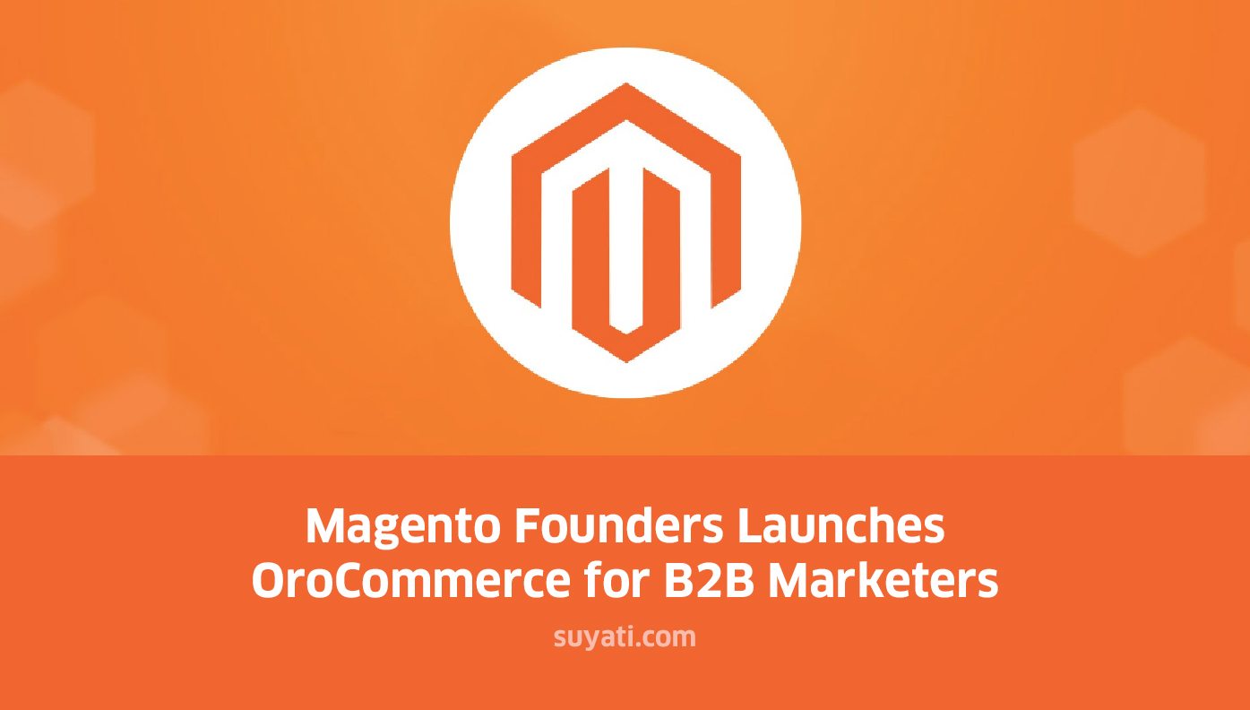 OroCommerce for B2B Marketers