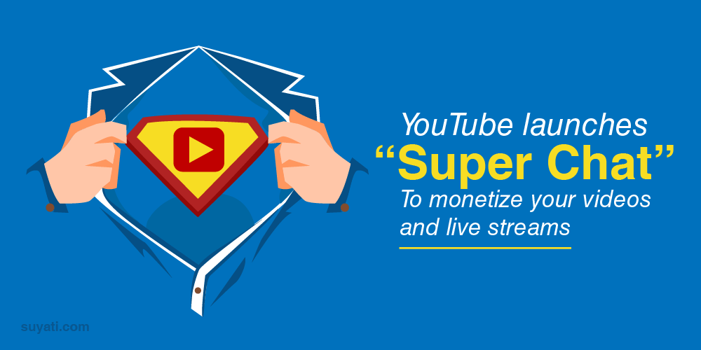 Youtube launches Super Chat