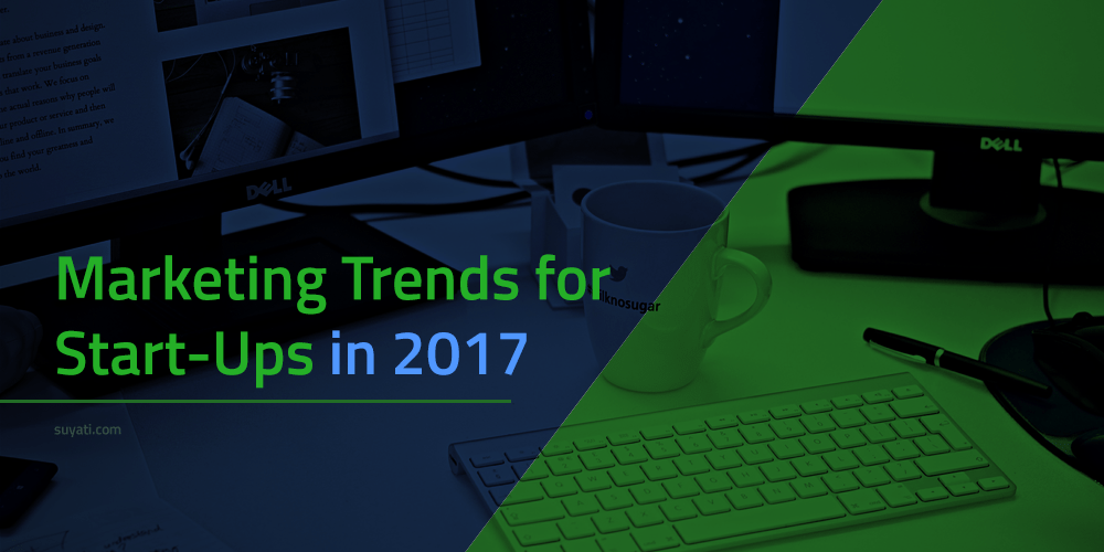 How Startups Can Leverage the Top Marketing Trends to Success