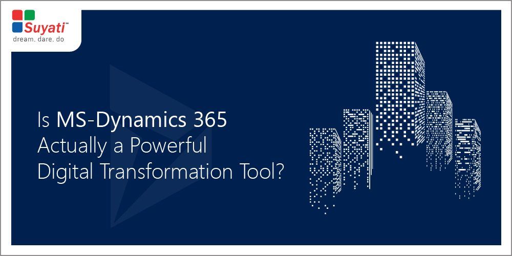 How is Microsoft positioning Dynamics 365 as a catalyst in Digital Transformation?