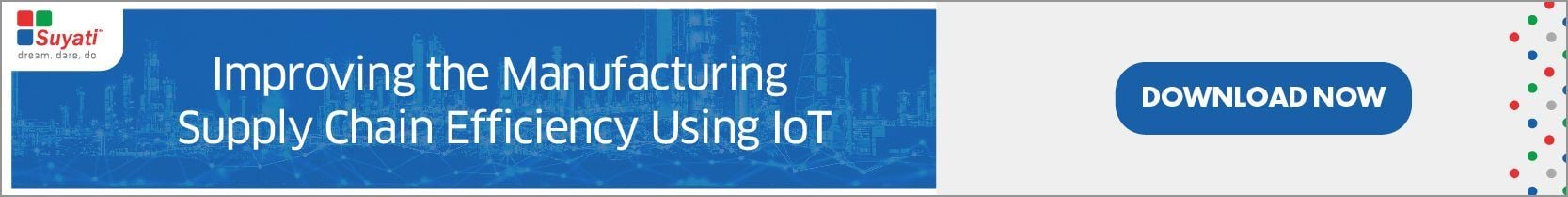 E-Book - Improving the Manufacturing Supply Chain Efficiency using IOT
